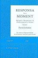 Responsa in a Moment Volume 2 1990-1996