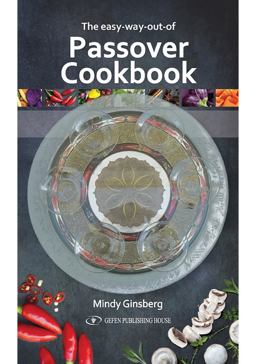 Easy Way Out Passover Cookbook