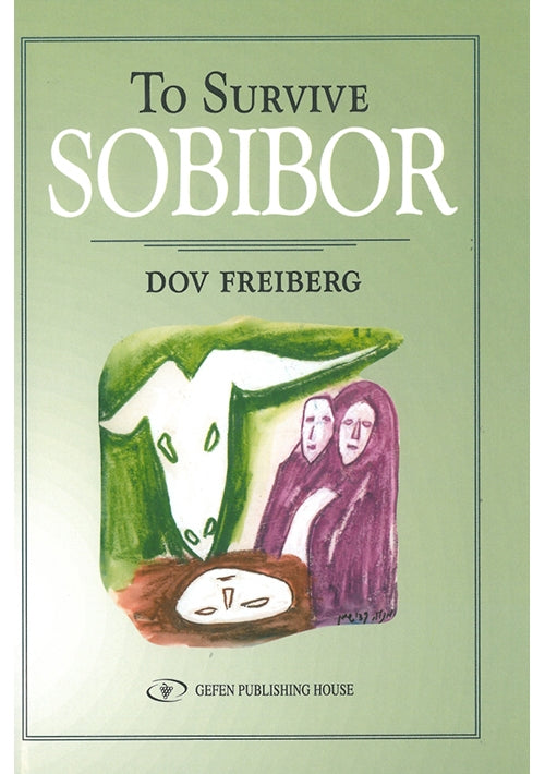 To Survive Sobibor