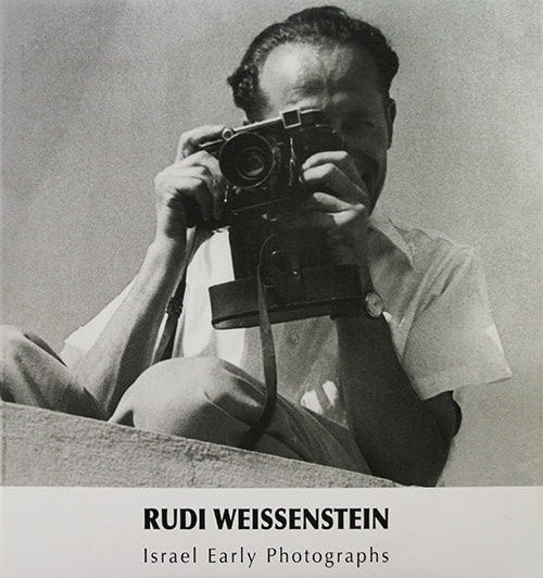 Rudi Weissenstein Israel Early Photographs