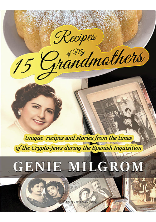 Recipes of My 15 Grandmothers