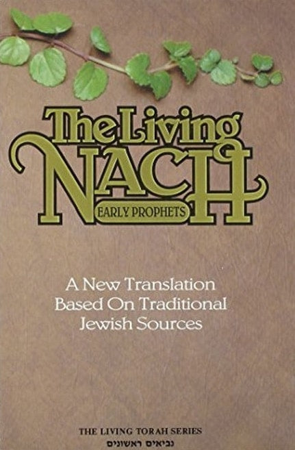 The Living Nach Vol. 1 - Early Prophets