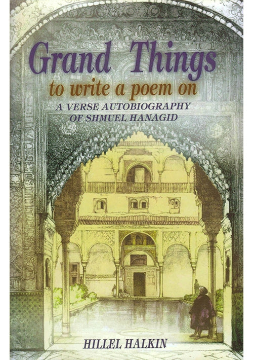 Grand Things to Write a Poem On