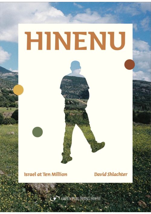 HINENU: Israel at Ten Million