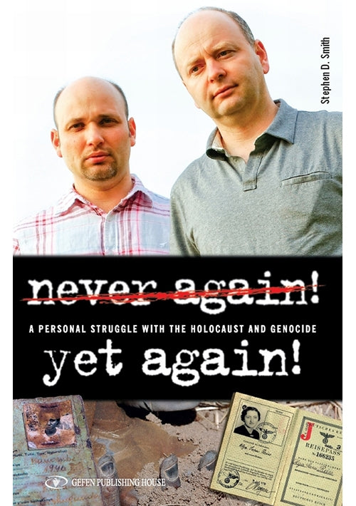 Never Again! Yet Again!