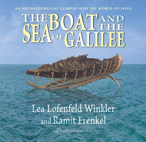 The Boat and The Sea of Galilee (pb)