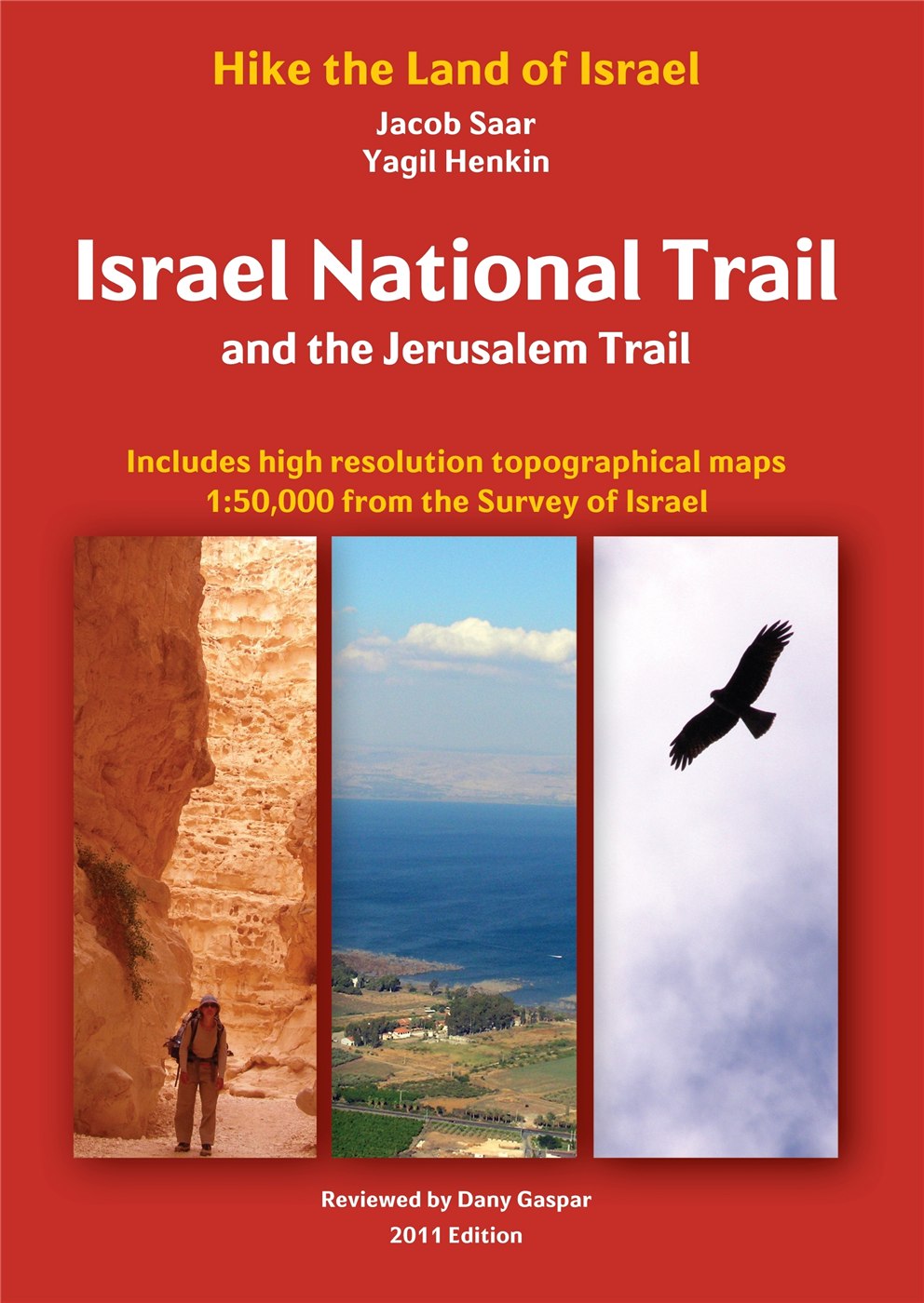 Israel National Trail and the Jerusalem Trail
