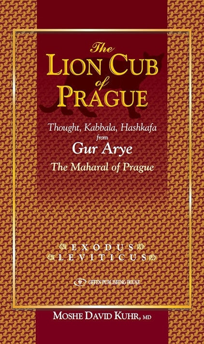The Lion Cub of Prague Exodus and Leviticus)
