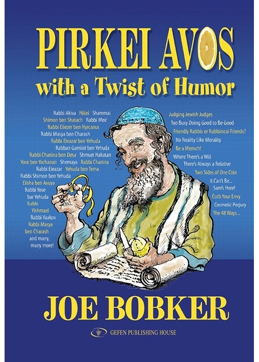 Pirkei Avos with a Twist of Humor