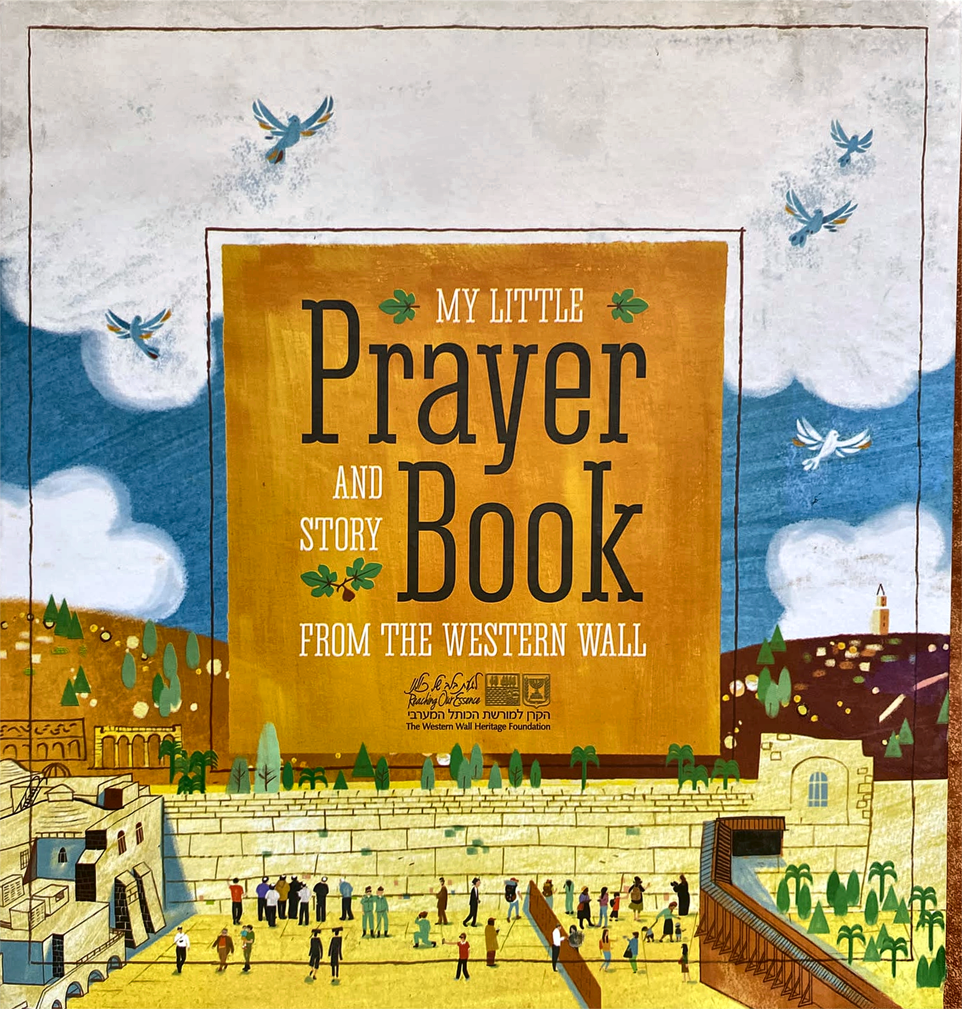 My Little Prayer and Story Book From the Western Wall