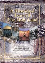 A Historical Tour of the Holy Land (Revised Edition 2000)