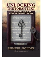Unlocking the Torah Text Shmot (Exodus)