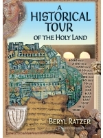 A Historical Tour of the Holy Land 2010 edition