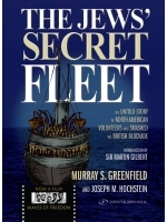 Jews' Secret Fleet - revised 2010 Edition