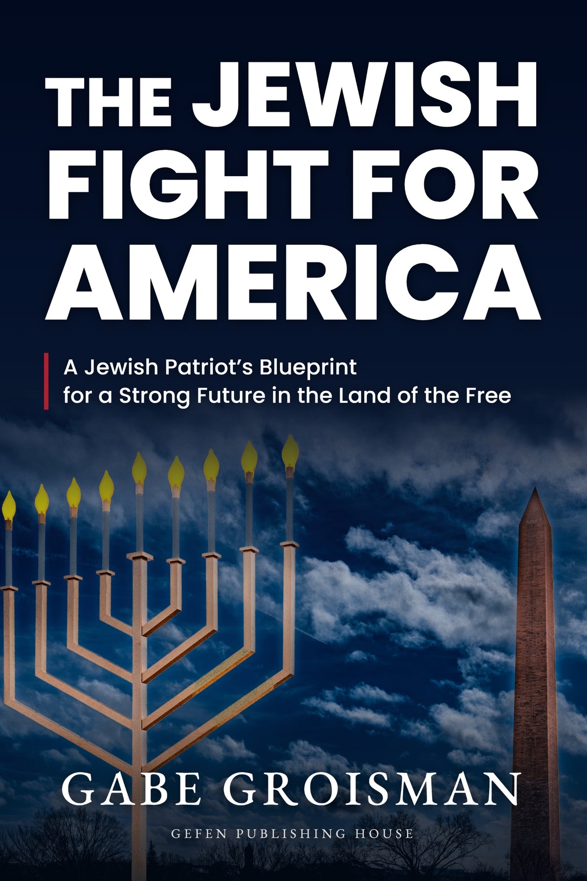 The Jewish Fight for America