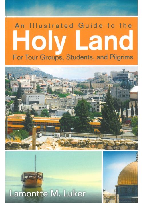 An Illustrated Guide to the Holyland