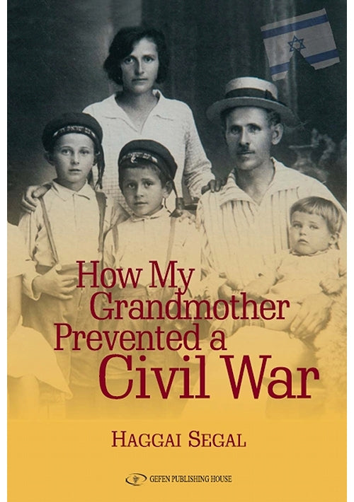 How My Grandmother Prevented Civil War