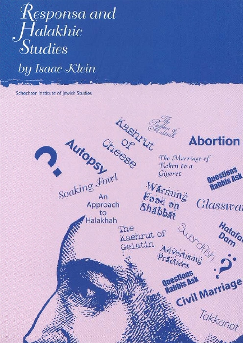 Responsa and Halakhic Studies