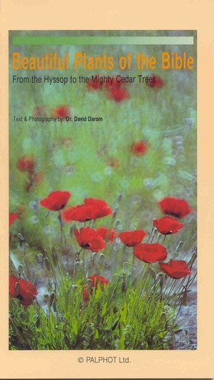 Beautiful Plants of the Bible