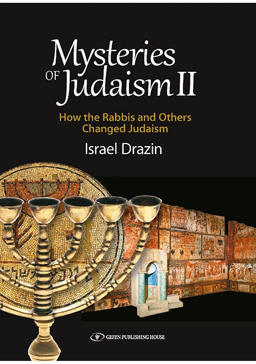 Mysteries of Judaism II