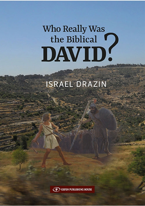 Who Really Was the Biblical David