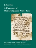 A Dictionary of Mediaeval Judaeo-Arabic Texts