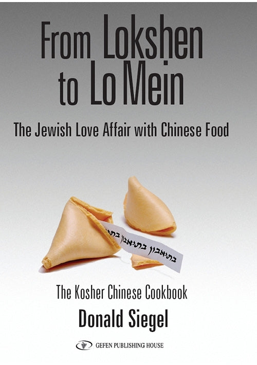 From Lokshen to Lo Mein