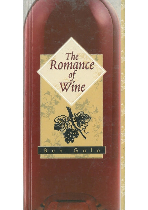 The Romance of Wine