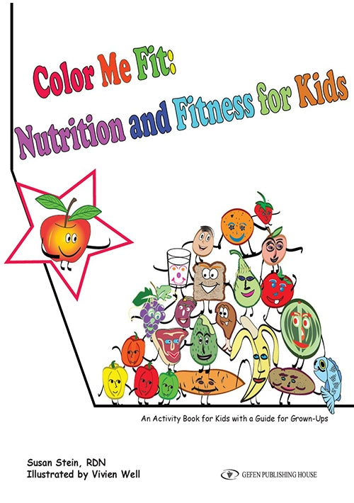 Color Me Fit Nutrition and Fitness for Kids