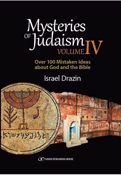 Mysteries of Judaism IV