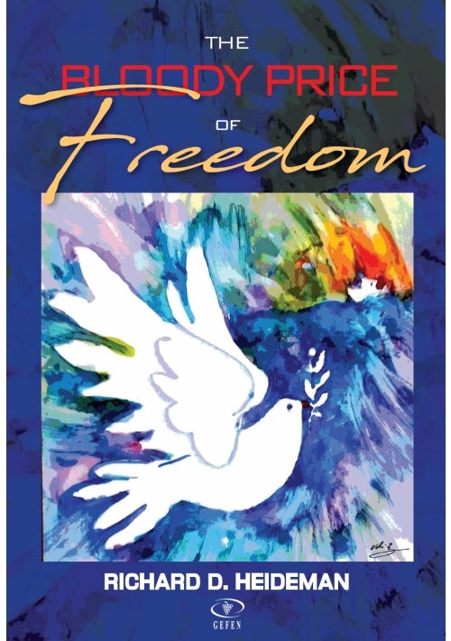 The Bloody Price of Freedom