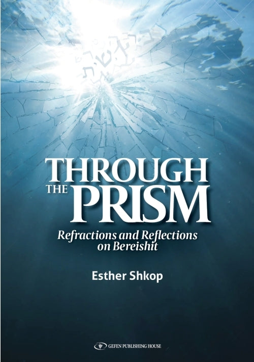Through the Prism