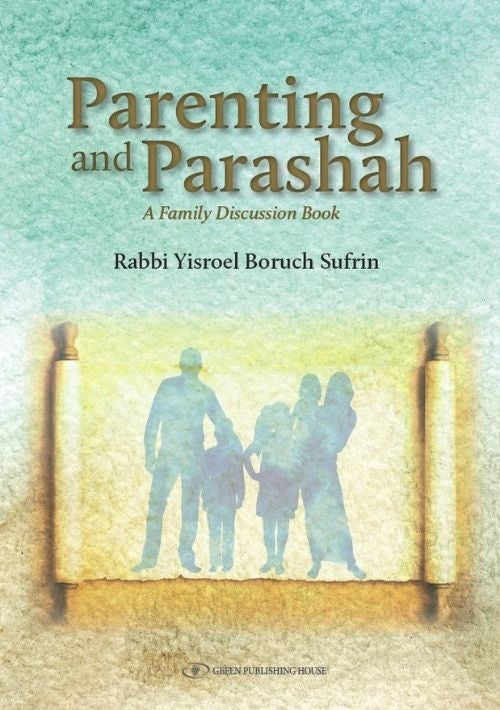 Parenting and Parashah