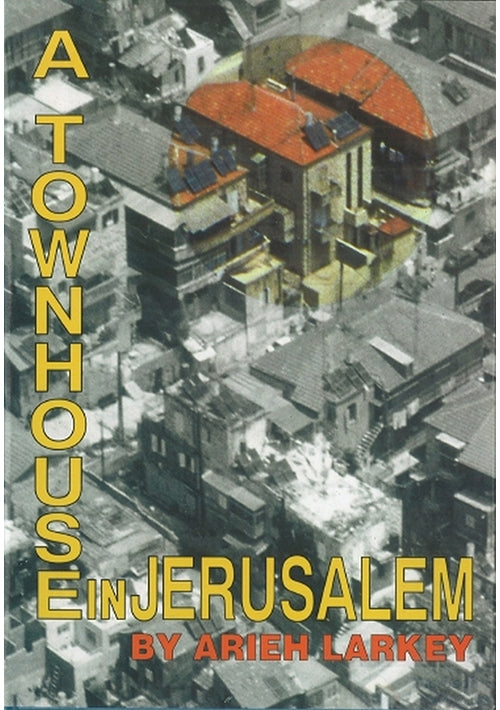 A Townhouse in Jerusalem