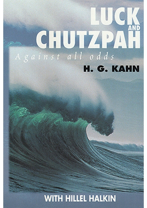 Luck and Chutzpah