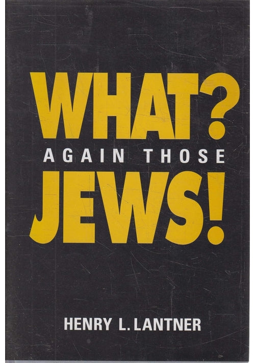 What? Again those Jews!