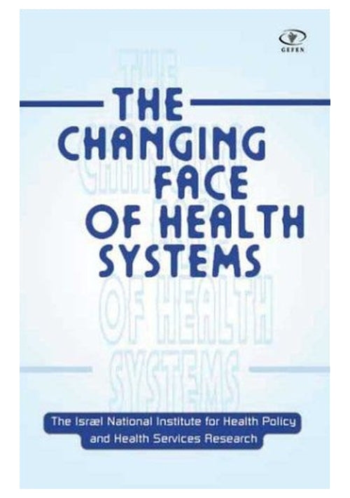 The Changing Face of Health Systems