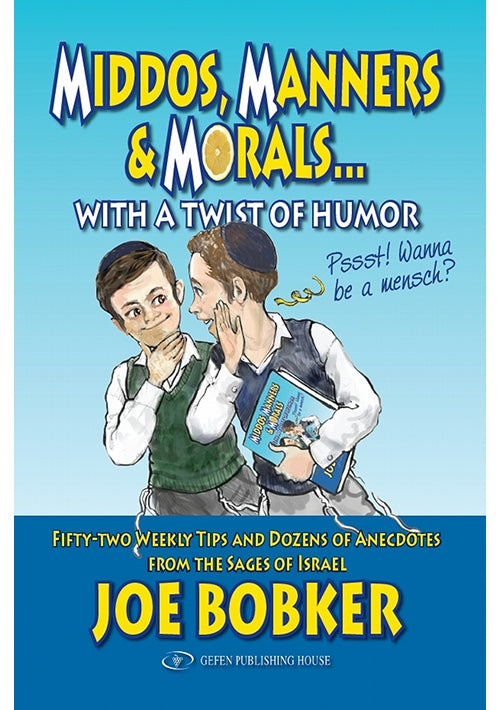 Middos, Manners & Morals with a Twist of Humor