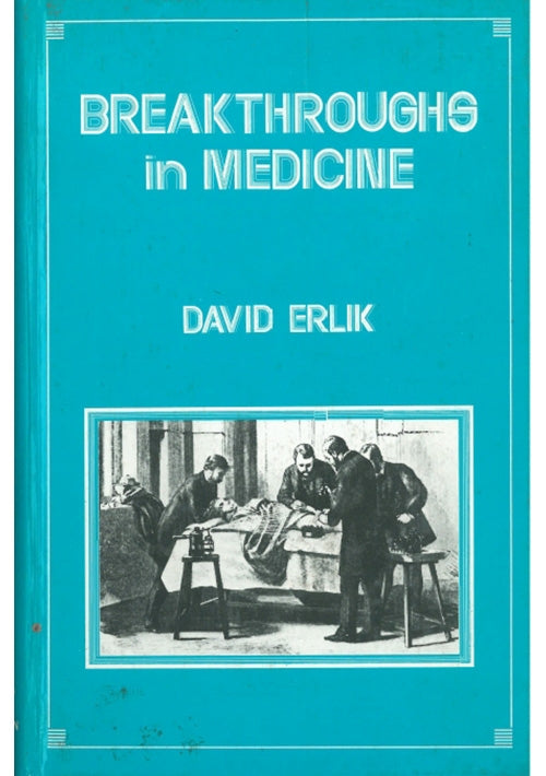 Breakthroughs in Medicine