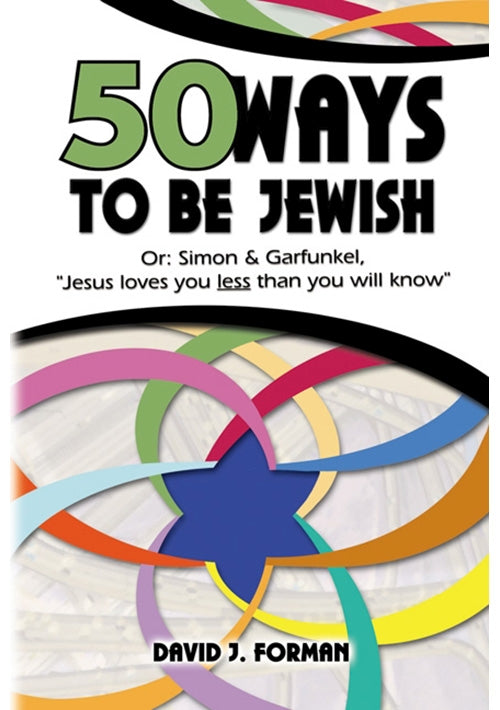 Fifty Ways to Be Jewish