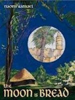 The Moon is Bread