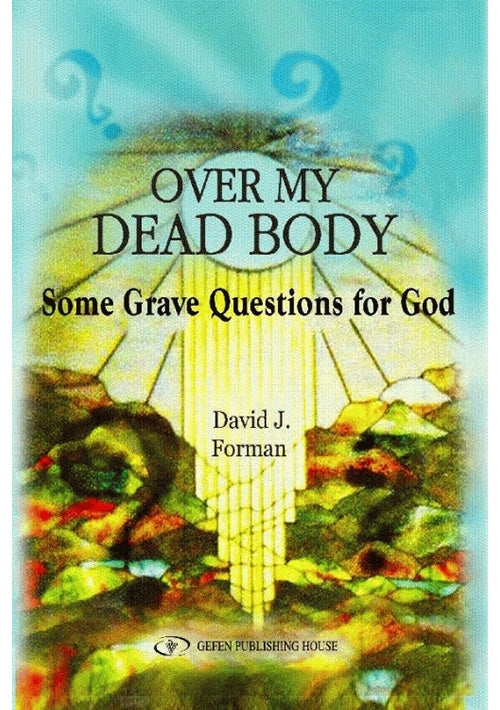 Over My Dead Body
