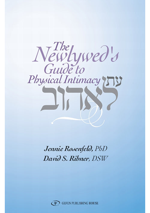 The Newlywed's Guide to Physical Intimacy