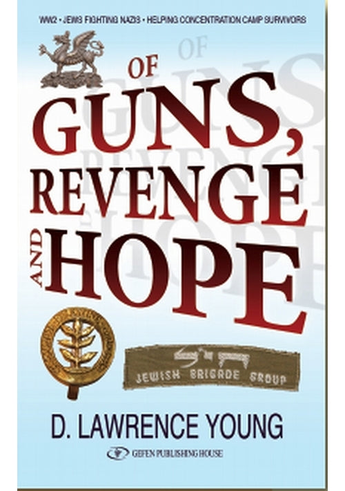 Of Guns, Revenge and Hope