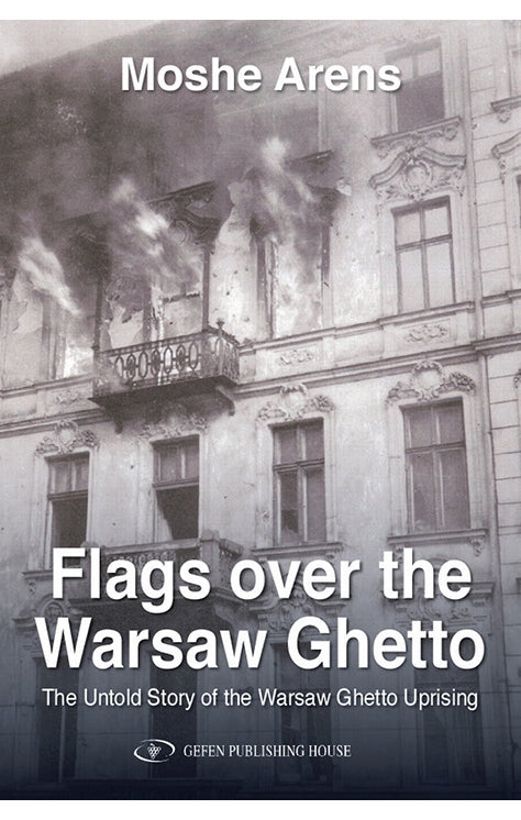 Flags Over the Warsaw Ghetto