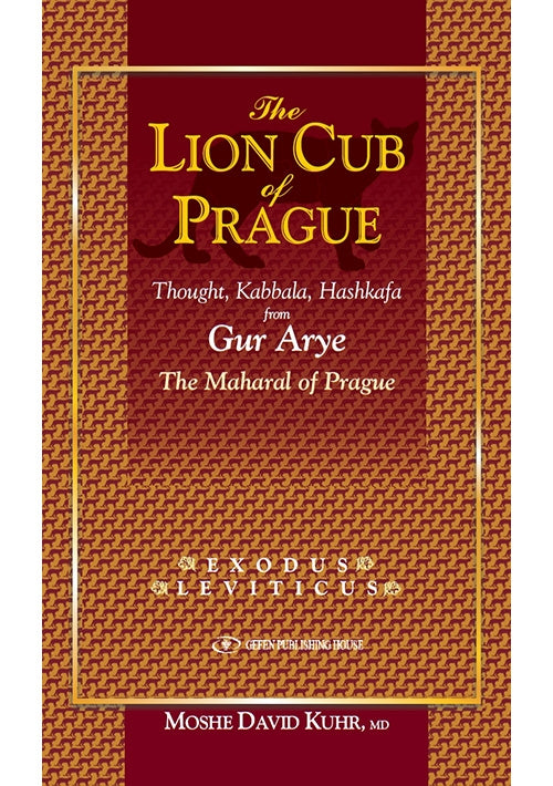 The Lion Cub of Prague Exodus and Leviticus)